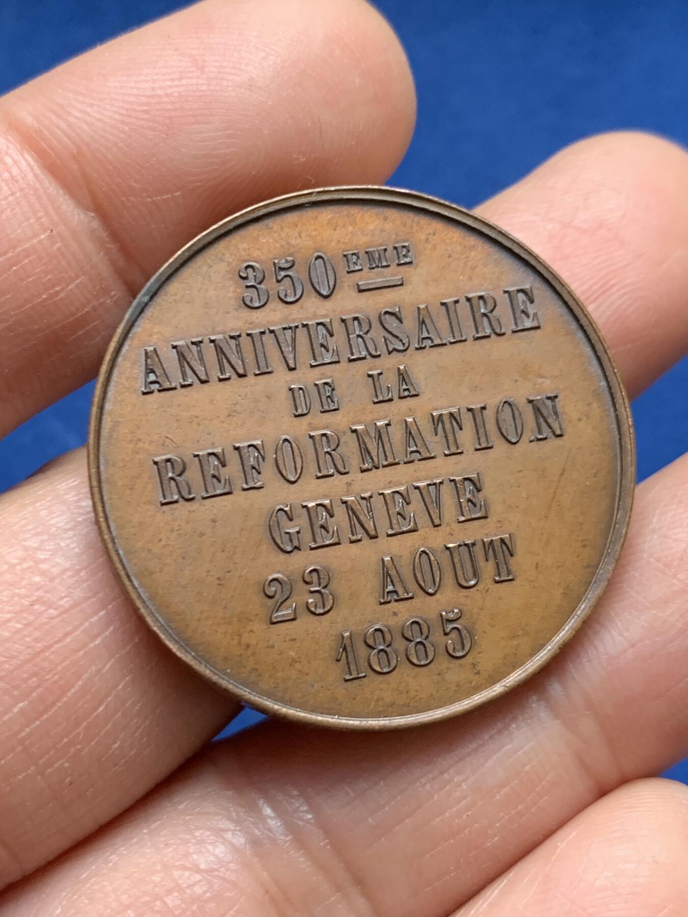 《竞宝斋》第461场 周日，周一，2场连拍 （全场包邮）欢迎送拍 日内瓦1885年宗教改革350周年纪念铜章 状态极好 20.6克 33.4mm