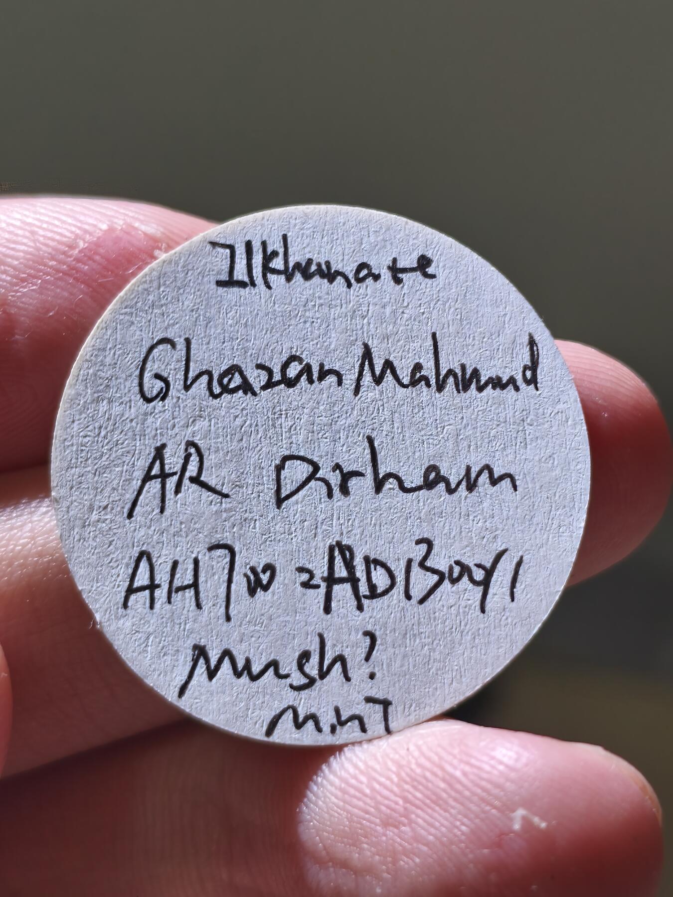 星盘世界钱币一月三十一日古典币专场 大蒙古兀鲁斯伊尔汗国第尔汗银币，造于阿鲁浑汗长子合赞汗执政时期，回历694-703年，即公元1295-1304年，是经典的合赞汗三体文钱币，极其罕见的Mush造币厂，十分难遇，买到就是赚到