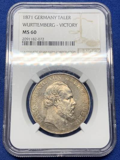 《竞宝斋》第462场 周日，周一，2场连拍 （全场包邮）欢迎送拍 - NGC MS60 符腾堡王国 1871年 泰勒银币 淡金包浆