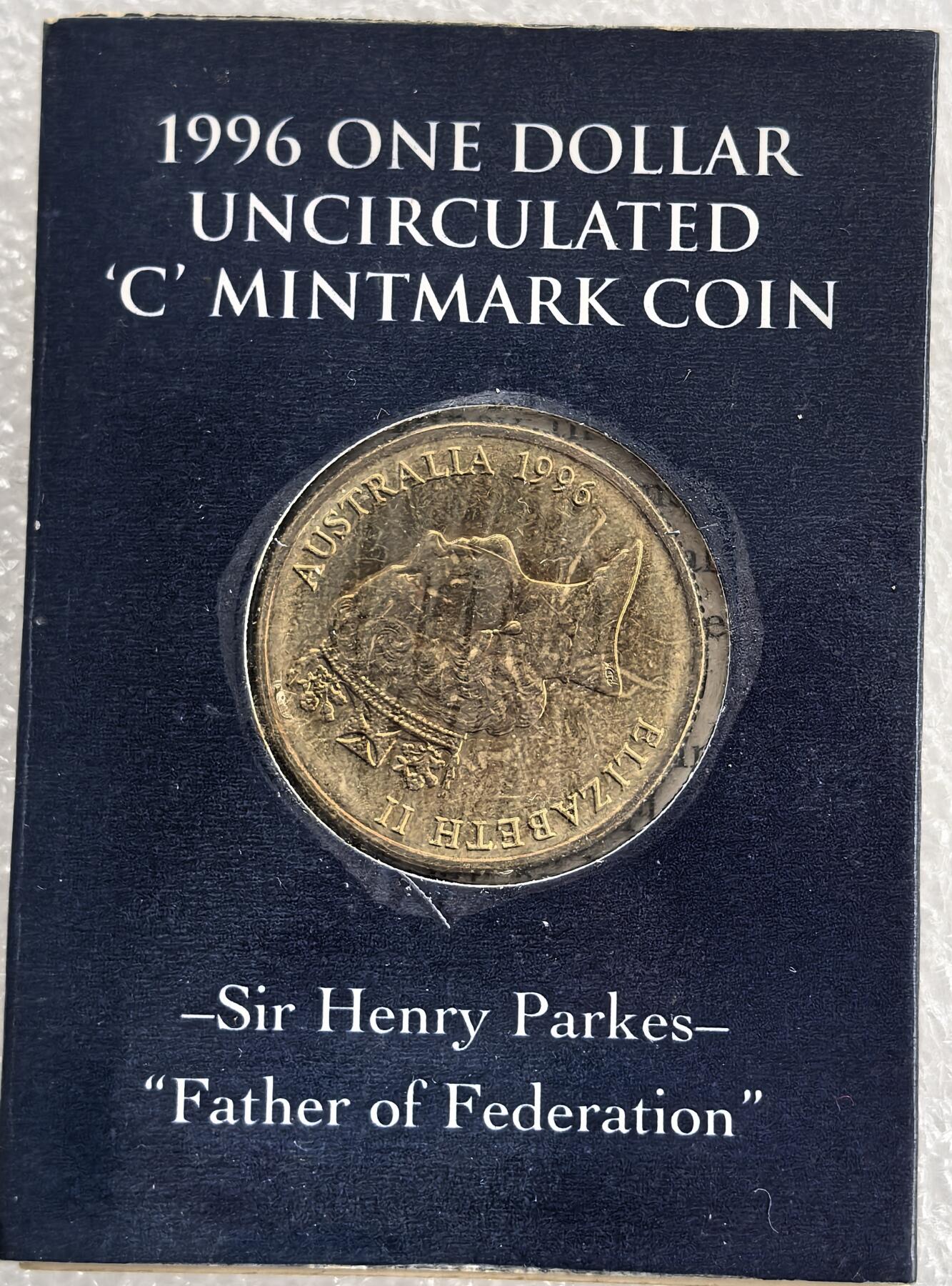 外国优质老铜币高银银币，周六九点倒数截拍，满百包邮，持续收拍 原装1996 年澳大利亚 1 元纪念币，正面铸伊丽莎白二世头像，背面为 “联邦之父” 亨利・帕克斯肖像及铭文，C 版堪培拉铸造。为纪念澳大利亚联邦之父亨利・帕克斯发行，是澳联邦历史传承的货币见证。