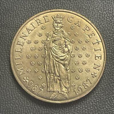 回流0201 - 法国1987年10法郎纪念币 卡佩王朝建立1000周年