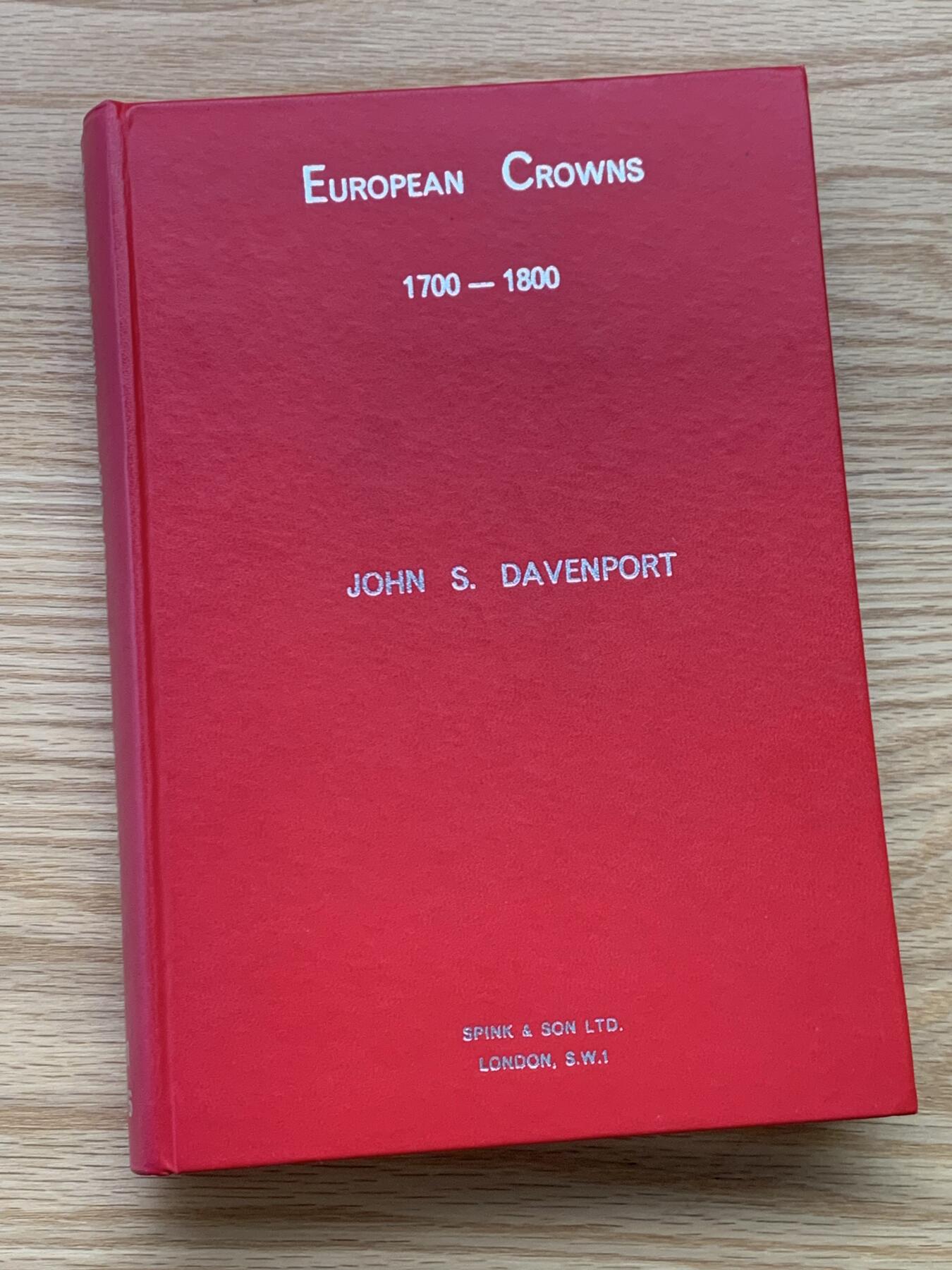 《竞宝斋》第462场 周日，周一，2场连拍 （全场包邮）欢迎送拍 达文波特欧洲克朗1700-1800，绝版权威目录，PCGS和NGC编号来源，本身也是藏品
