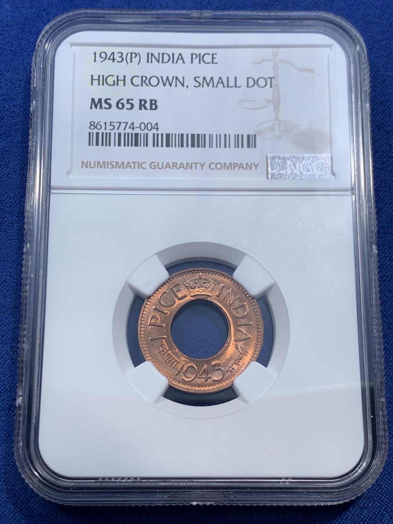 《竞宝斋》第462场 周日，周一，2场连拍 （全场包邮）欢迎送拍 NGC MS65RB 英属印度 1943年 1PICE 中孔铜币 季军分