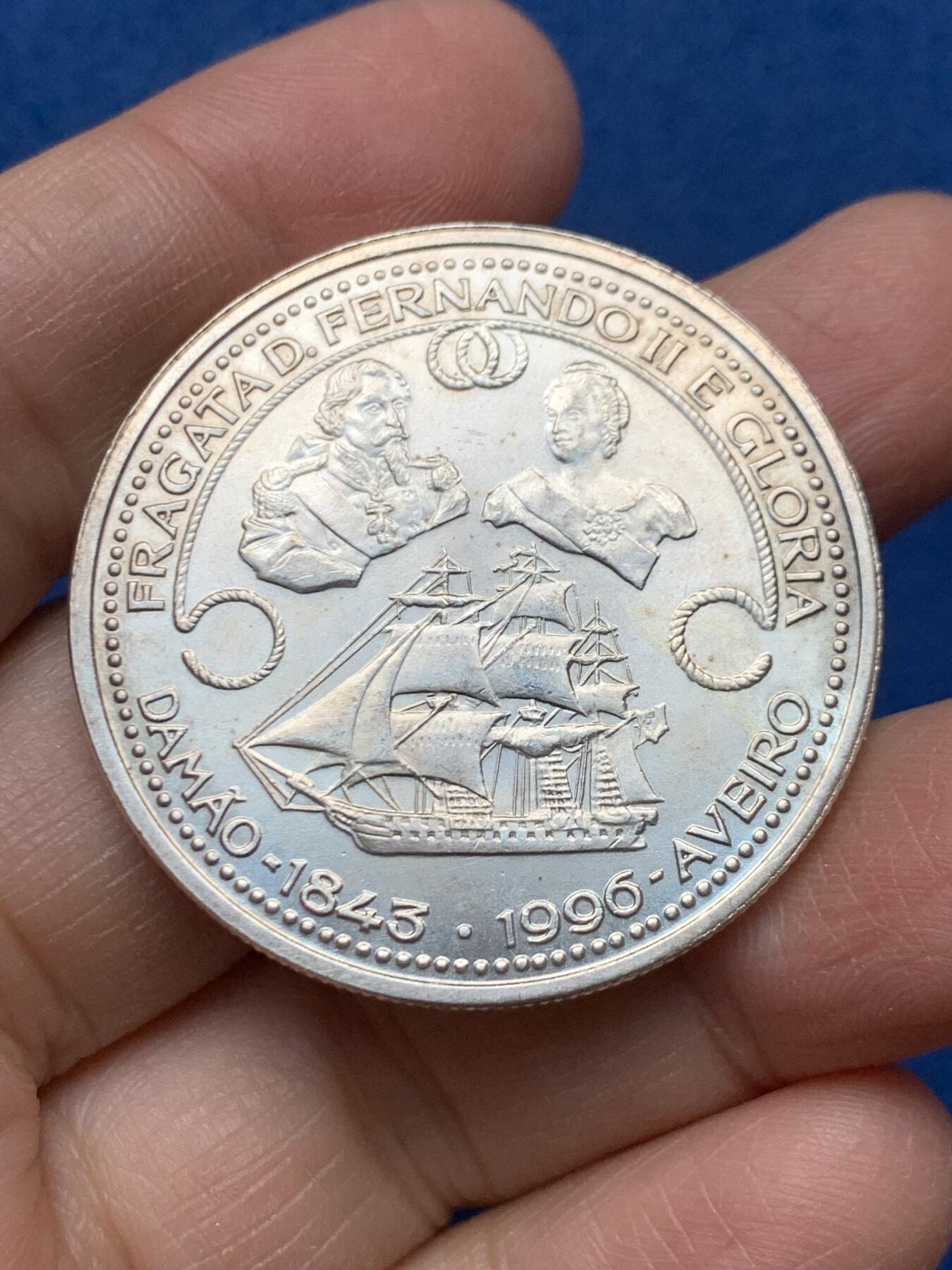 《竞宝斋》第462场 周日，周一，2场连拍 （全场包邮）欢迎送拍 葡萄牙1996年费尔南多二世和格洛丽亚护卫舰1000埃斯库多银币 500银 27.9克 40mm