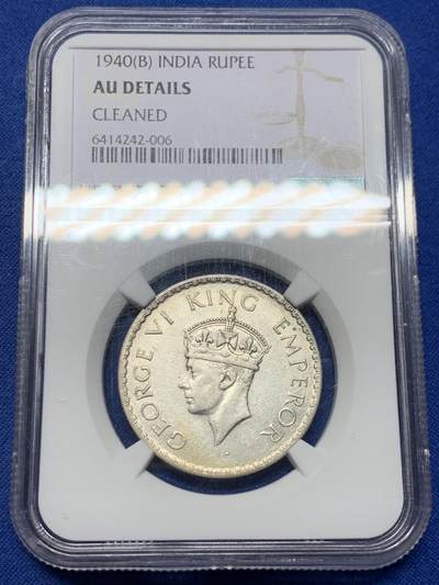 《竞宝斋》第462场 周日，周一，2场连拍 （全场包邮）欢迎送拍 - NGC AU 印度1940年乔六1卢比