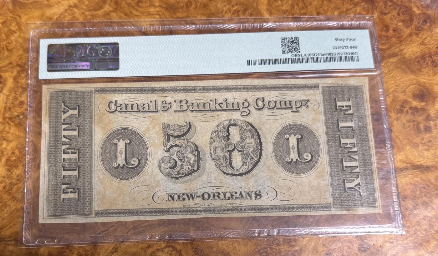 得物收藏 Chase Auction 第35期 - - 外钞、银元、民国钞和人民币混合场！持续更新中！ 1840年新奥尔良50美元，PMG64！