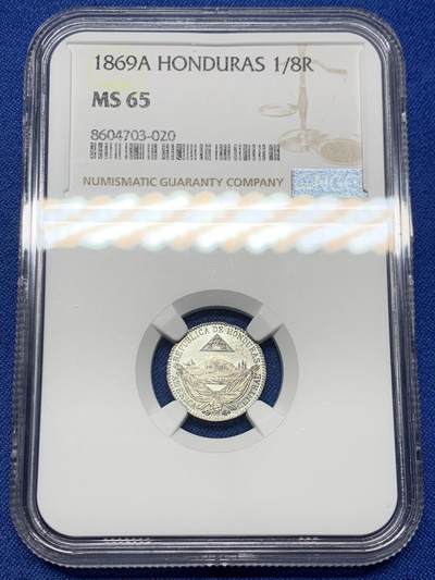 《竞宝斋》第462场 周日，周一，2场连拍 （全场包邮）欢迎送拍 - NGC MS65 洪都拉斯 1869年 1/8R 少见品种 高分收藏