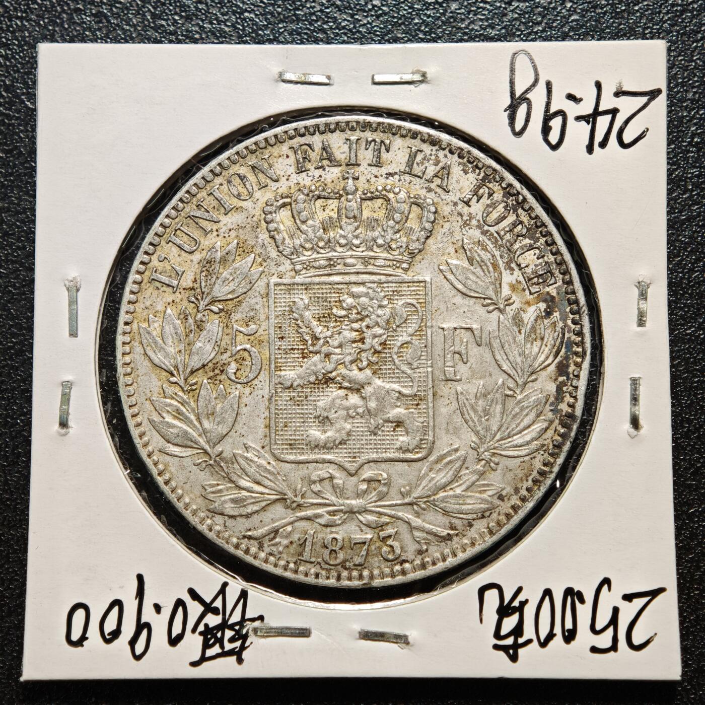 【德藏】世界币章拍卖第163期（拍品征集中~欢迎藏友联系） 老藏家集藏系列之- 1873年 比利时利奥波德二世5法郎银币 900银 直径约：38mm；重约：25g 入册20余年·附有当年购入价 