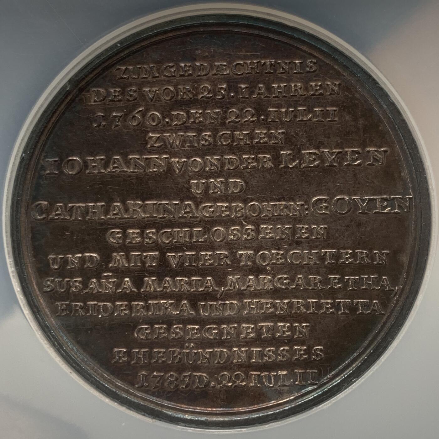 掌中浮雕-藏着的欧洲第051场 NGC MS62 : 1785年德国纺织业主约翰·冯德莱恩与卡塔琳娜·戈延银婚纪念银章，46mm, 老古董婚章，五彩包浆