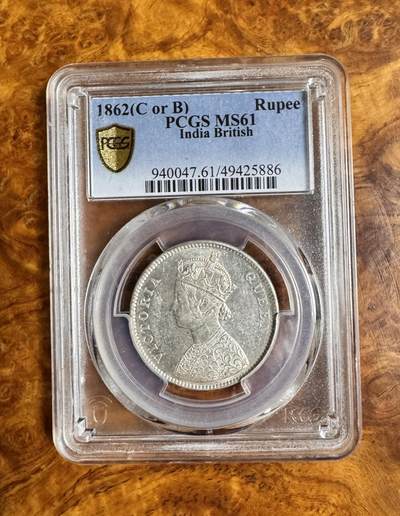 得物收藏 Chase Auction 第35期 - - 外钞、银元、民国钞和人民币混合场！持续更新中！ - 1862年英属印度1卢比，PCGS MS61！