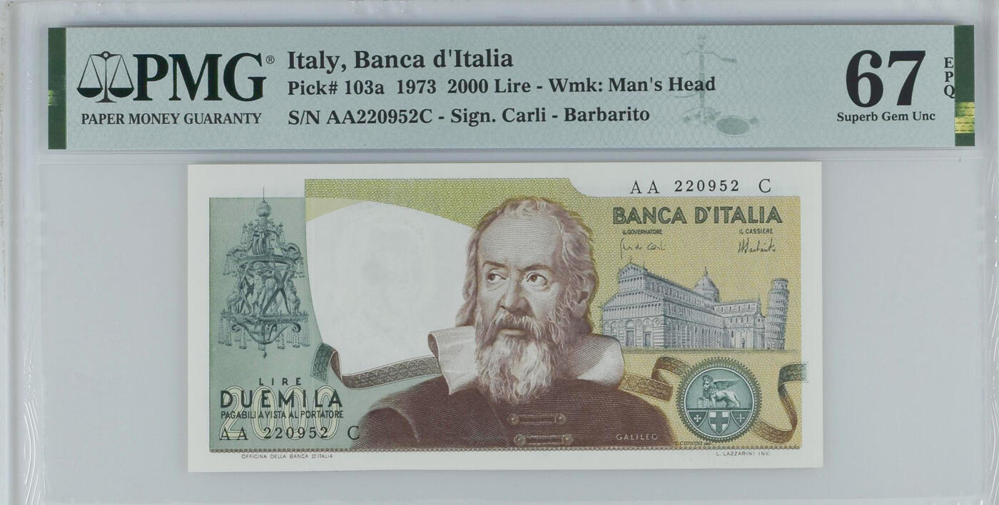 《艾美收藏》第230期-2.1周日外币年前精品场 意大利1973年稀少AA冠2000里拉PMG67E亚军分 冠军68分仅1张 伽利略 Pick#103a
