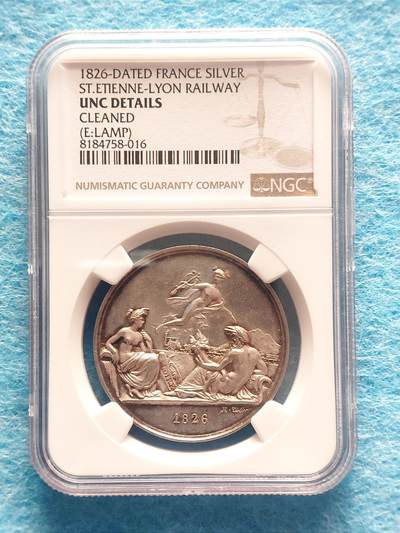 1月28日 🌏全球币章 - 珍品：1826年/法国《圣艾蒂安-里昂铁路竣工》（法国第一条铁路）直径35㎜/银质（估计含银量90%，21克）/纪念章/NGC-UNC
