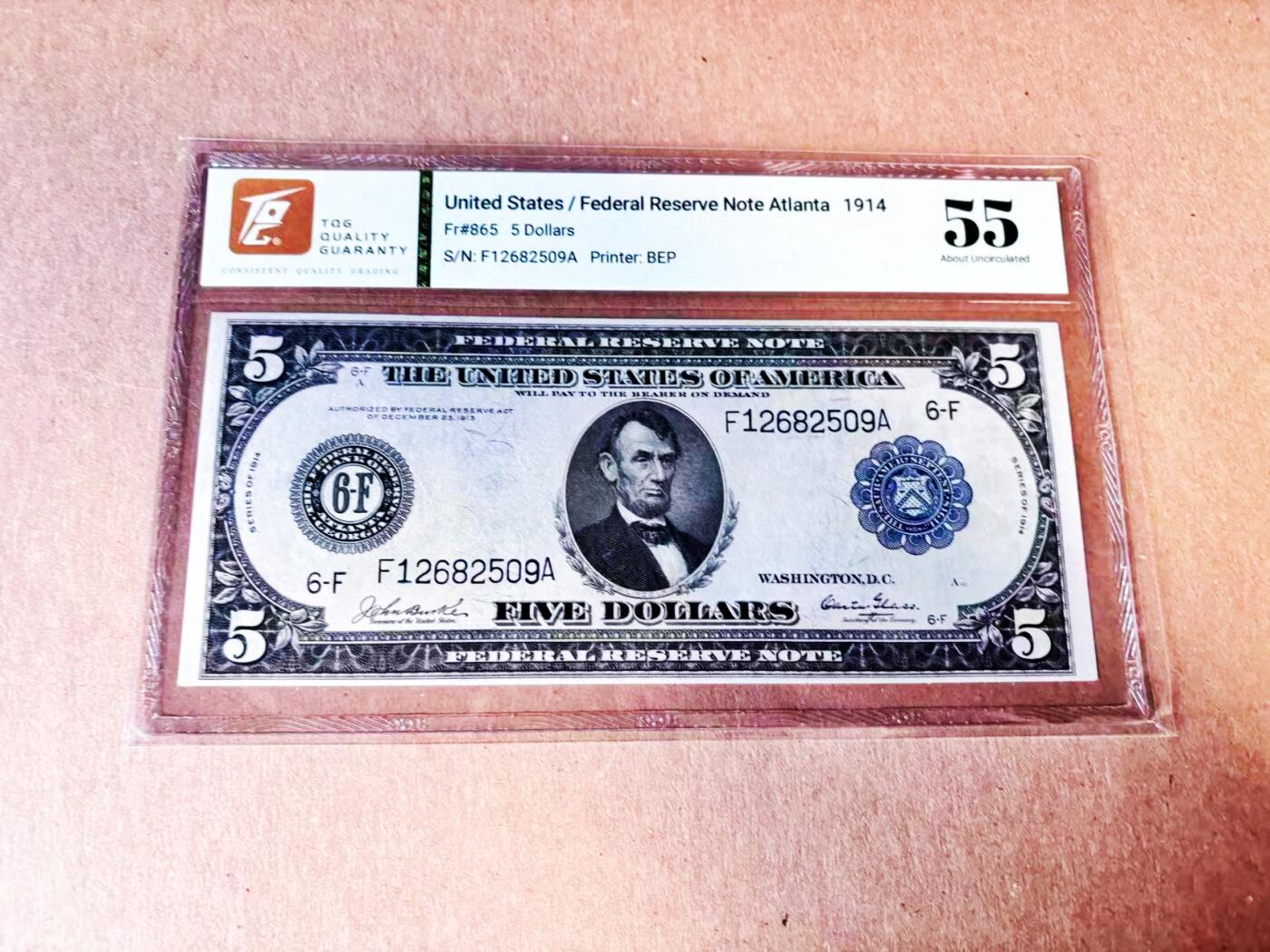 【Blue Auction】世界纸币精拍第781期——18级TOP拍卖/信誉/品质/专业/高效💫 【Fr. 865罕见 目录价最高之一的亚特兰大F区 无47】美国1914年5美金 正面林肯 背面征服者登陆大场景雕刻精美 TQG55（仅一张全新记录，亚军分即35分；目录无法给出UNC参考价）