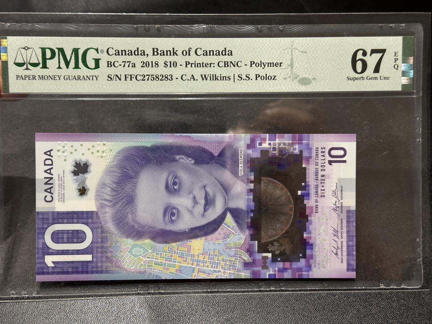 《外钞收藏家》第六百零六期（精品场）（本平台长期征集拍品、欢迎藏友们联系合作） 2018年加拿大竖版10加元 PMG67