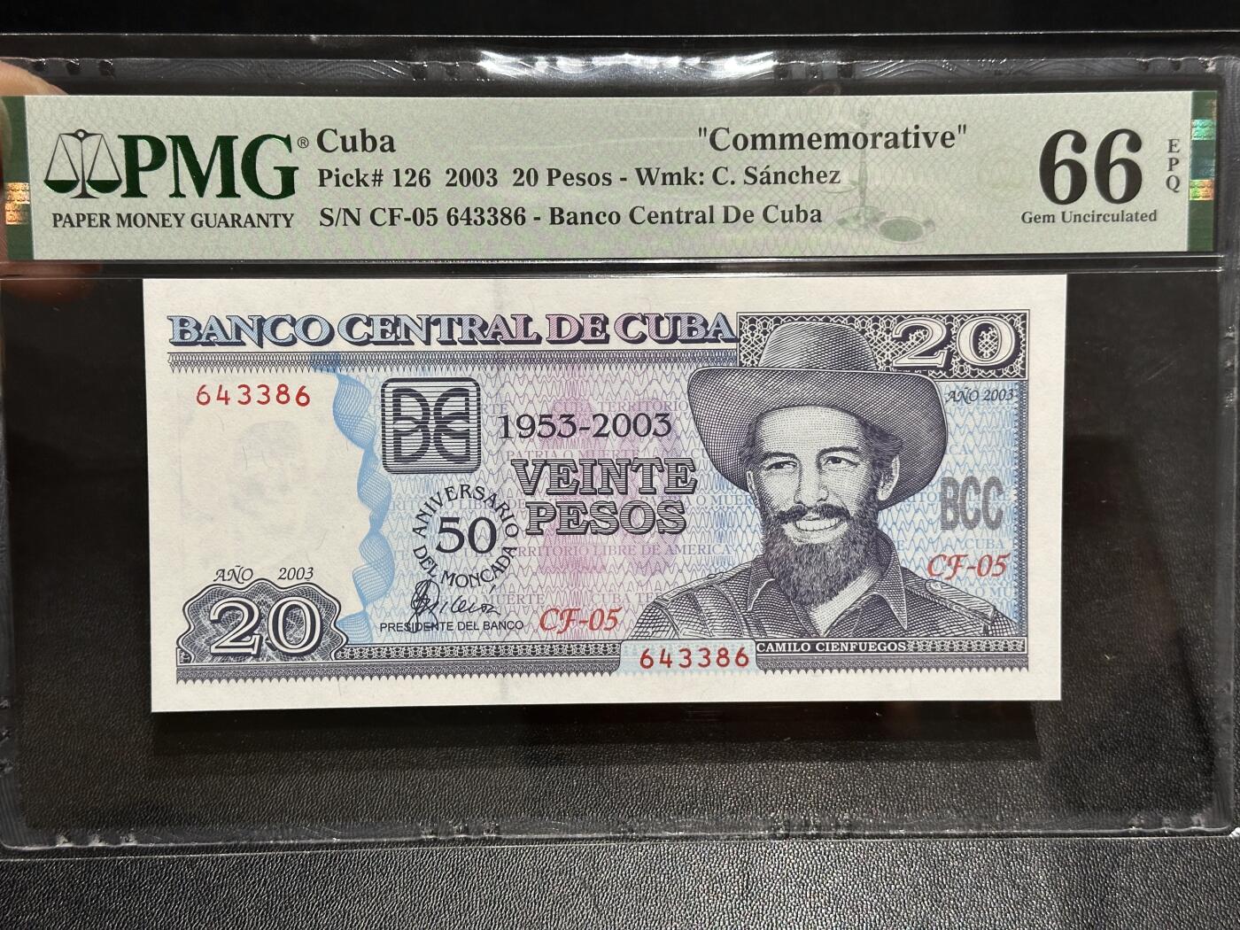 《外钞收藏家》第六百零六期（精品场）（本平台长期征集拍品、欢迎藏友们联系合作） 2003年古巴20比索 纪念钞 PMG66