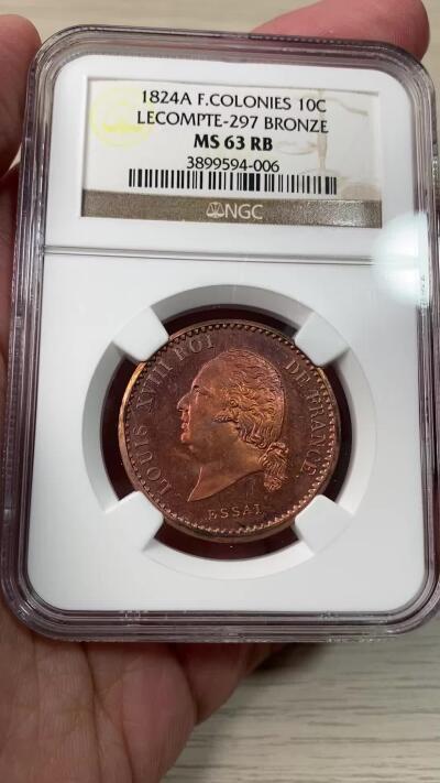 万国钱币拍卖第060期（万国六十期纪念大拍） NGC MS63RB 1824法属殖民地路易十八10分铜样币 巴黎厂铸造 试样用于法国在加勒比海地区的殖民地 镜面精铸红铜光状态难得