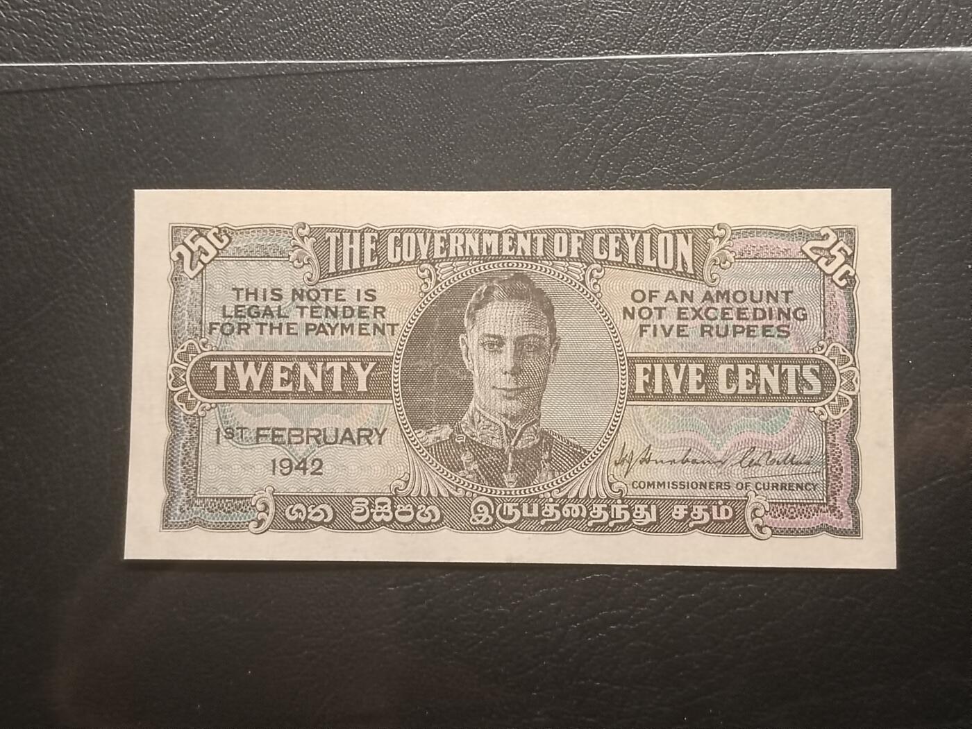 2026二月第一期，总215期 英属锡兰（现斯里兰卡）1942年25分AUNC，乔治六世国王，少见战时英属殖民地辅币券