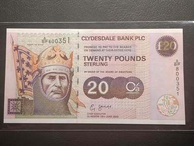 2026二月第一期，总215期 - 苏格兰克莱斯戴勒银行2002年20镑UNC-，反抗英格兰入侵的罗伯特一世国王和他的戎装骑马像