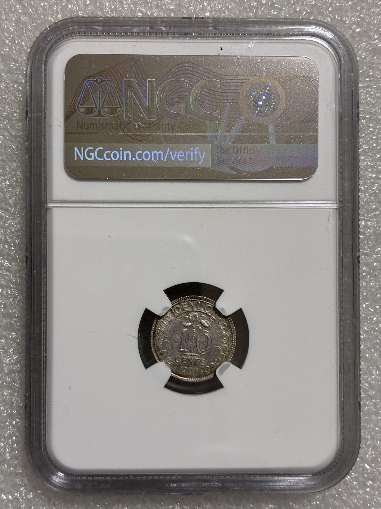 NGC UNCD 英属锡兰1903年 爱德华七世 10分 银币