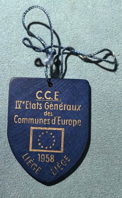 盛世勋华——号角文化勋章邮票专场拍卖第303期 - 比利时1958年第四届欧洲市政大会纪念章牌