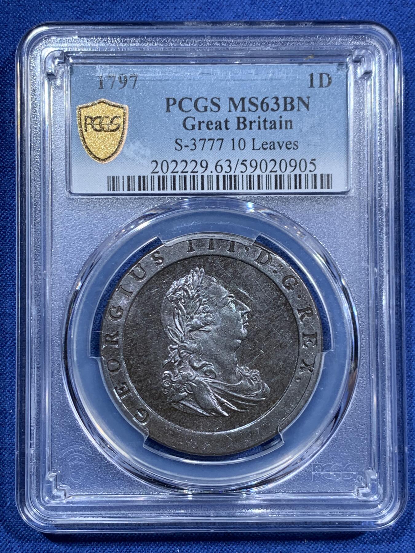 《竞宝斋》第463-465场 周日，周一，周二，3场连拍 （全场包邮）欢迎送拍 PCGS MS63BN 英国1797年乔治三世车轮1便士铜币，底板镜面感觉状态非常好