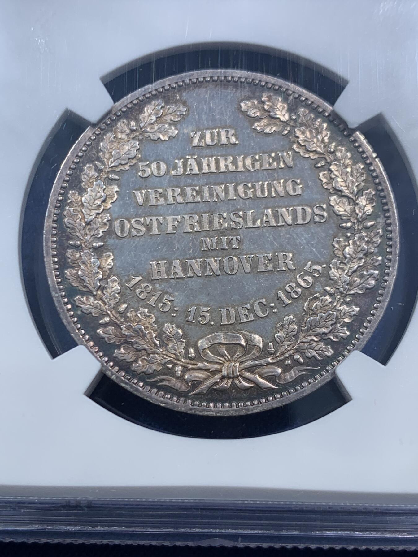 《竞宝斋》第463-465场 周日，周一，周二，3场连拍 （全场包邮）欢迎送拍 NGC MS62 德国 1865汉诺威和东弗里士兰联合50周年纪念泰勒，PL底板 发行量仅1000枚，是同系列橡树泰勒发现量的一半 非常难遇的品种