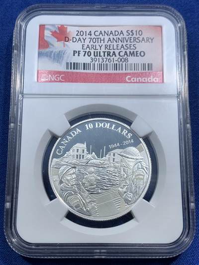 《竞宝斋》第463-465场 周日，周一，周二，3场连拍 （全场包邮）欢迎送拍 - NGC PF70UC 加拿大2014年D-DAY诺曼底登陆70周年10加元精制纪念银币（15.87克重，半盎司，999银，币径34MM，限量发行8003枚，二战经典纪念题材玩家必备）