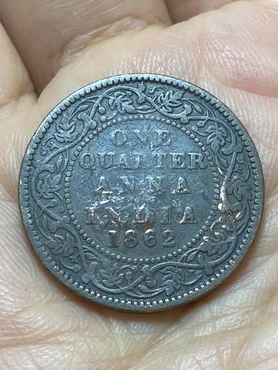 2026年第十七场(总第一百八十六场）外国好品散币场(免佣金) - 英属印度1862年1/4安娜(维多利亚女王时期第一版，首发年)