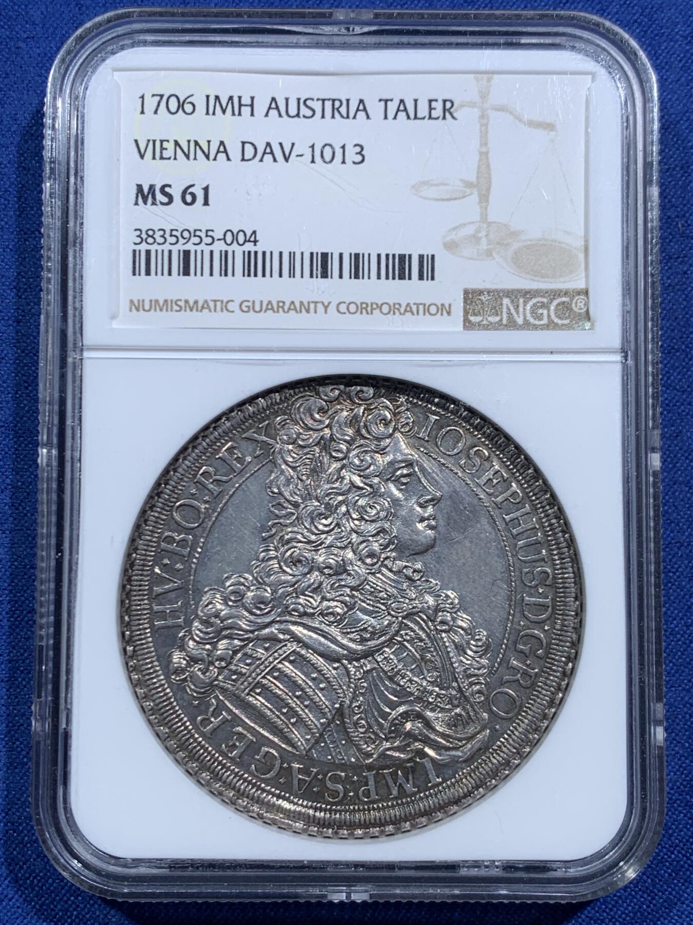 《竞宝斋》第463-465场 周日，周一，周二，3场连拍 （全场包邮）欢迎送拍 NGC MS61 神圣罗马帝国 1706年 约瑟夫二世1泰勒银币 维也纳厂铸造