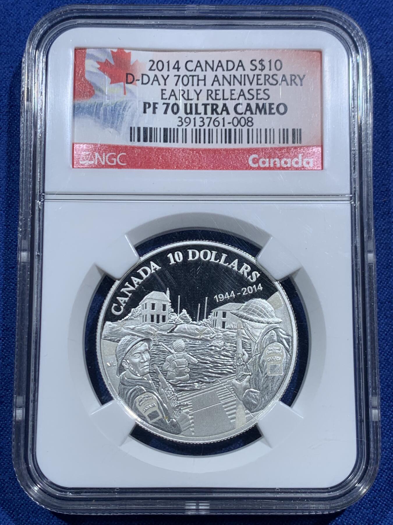 《竞宝斋》第463-465场 周日，周一，周二，3场连拍 （全场包邮）欢迎送拍 NGC PF70UC 加拿大2014年D-DAY诺曼底登陆70周年10加元精制纪念银币（15.87克重，半盎司，999银，币径34MM，限量发行8003枚，二战经典纪念题材玩家必备）