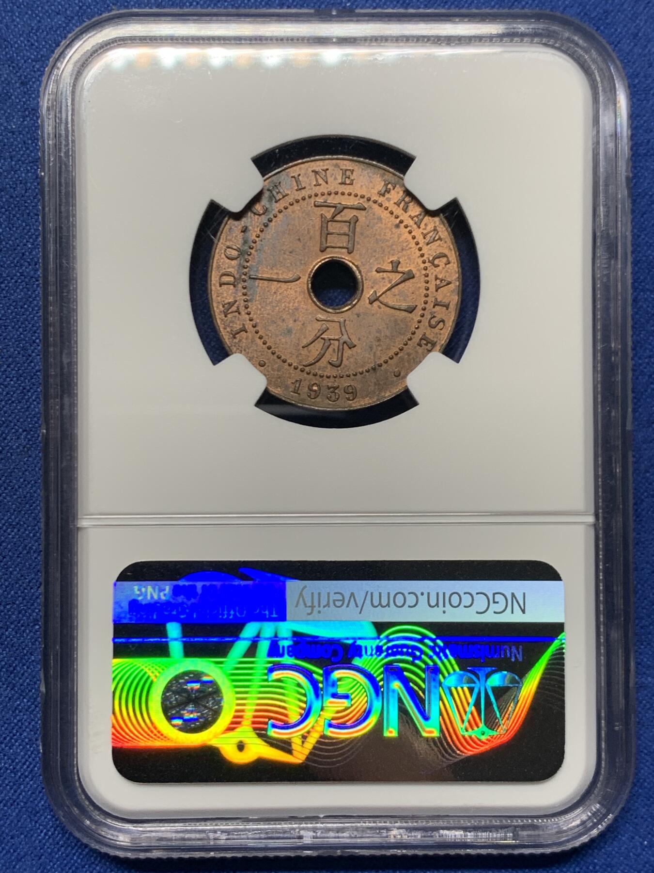 《竞宝斋》第463-465场 周日，周一，周二，3场连拍 （全场包邮）欢迎送拍 NGC MS62RB 法属印支1939A百分之一铜币，光度底板不错