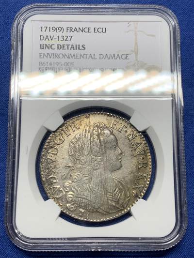 《竞宝斋》第464场 周日，周一，周二，3场连拍 （全场包邮）欢迎送拍 - NGC UNC 法国1719年路易十五埃居 儿童版 9少见小厂RENNES铸造 稀有度R2 UNC未流通状态