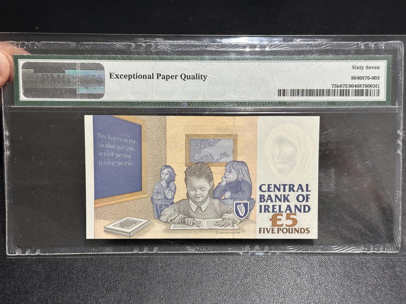 《外钞收藏家》第六百零七期（畅拍场）（本平台长期征集拍品、欢迎藏友们联系合作） 1999年爱尔兰末版5镑 PMG67