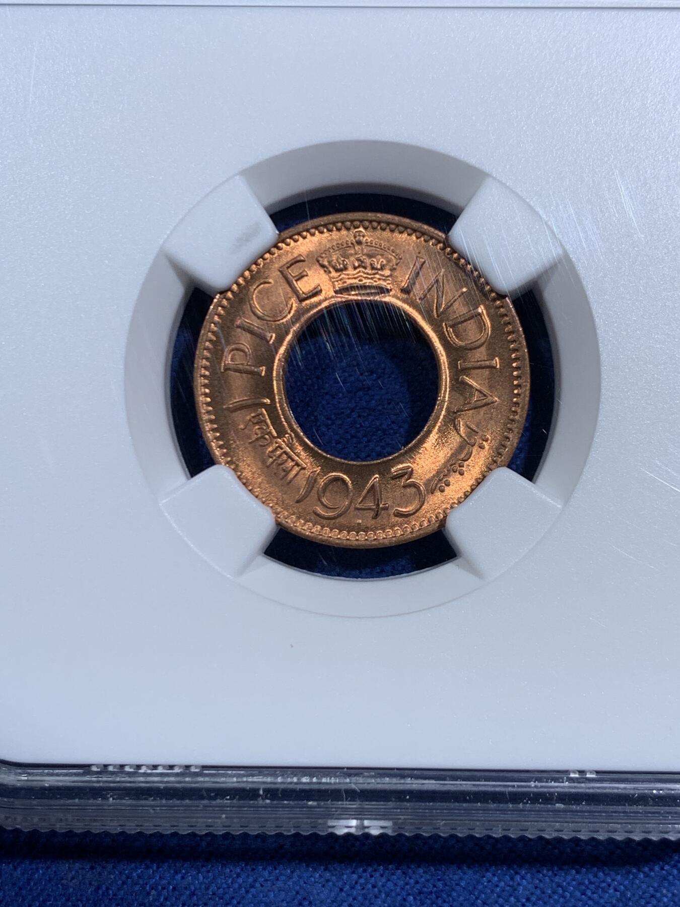 《竞宝斋》第464场 周日，周一，周二，3场连拍 （全场包邮）欢迎送拍 NGC MS66RD 英属印度 1943年 1PICE 中孔铜币 亚军分