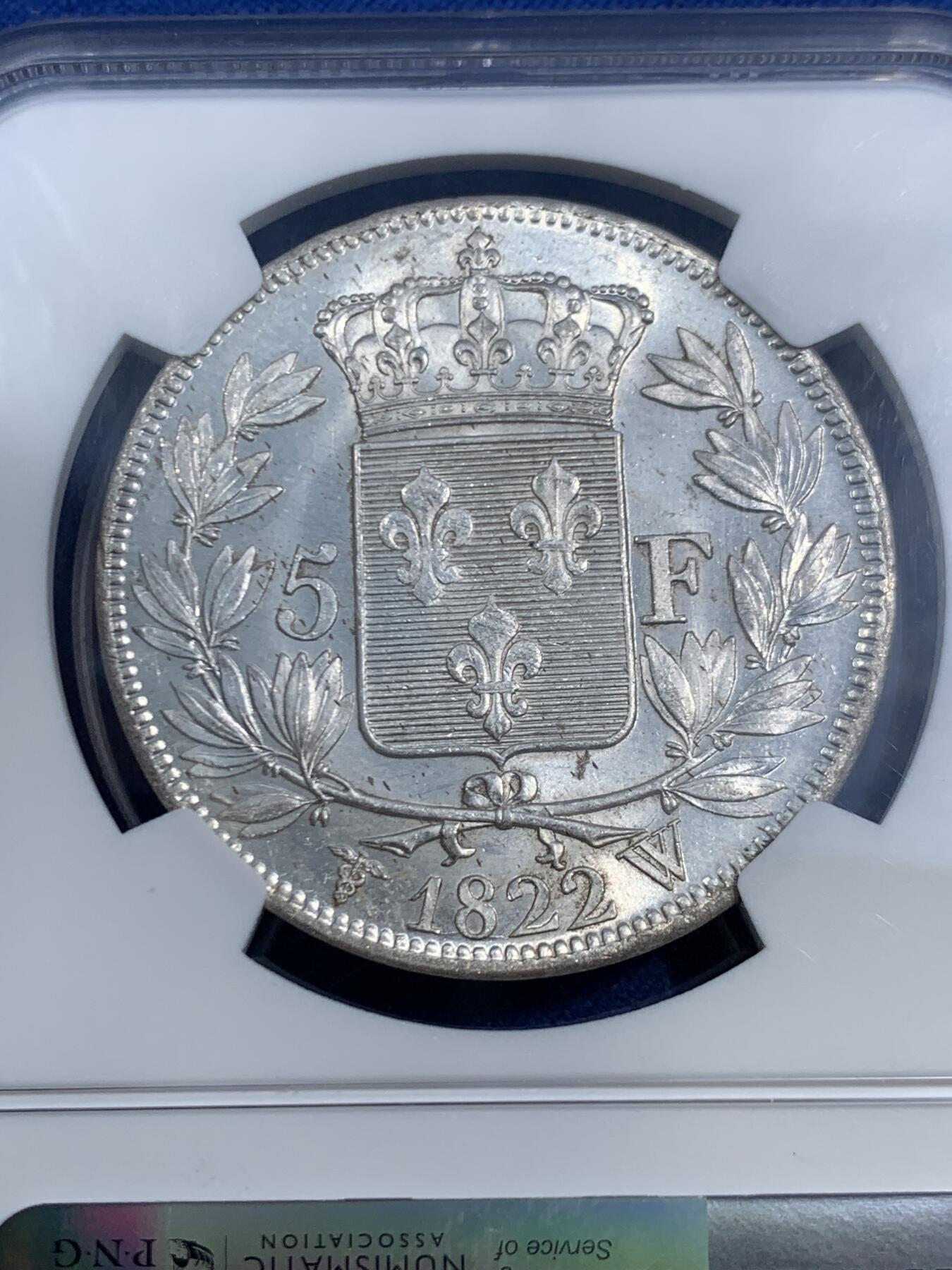 《竞宝斋》第464场 周日，周一，周二，3场连拍 （全场包邮）欢迎送拍 NGC MS62 法国1822年W厂路易十八5法郎银币，原色银光，里尔造币厂