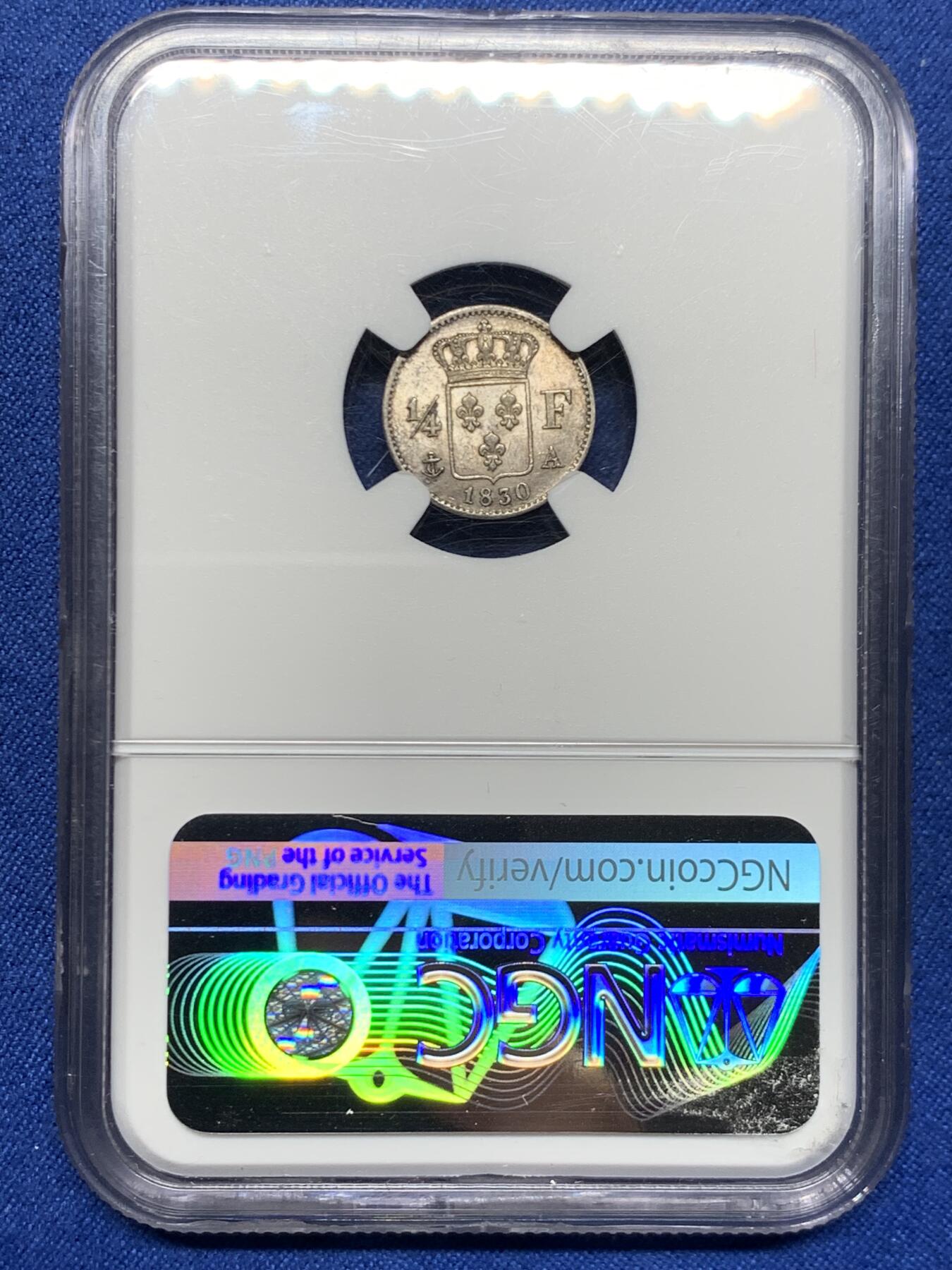 《竞宝斋》第464场 周日，周一，周二，3场连拍 （全场包邮）欢迎送拍 NGC MS61 法国 1830A 1/4法郎