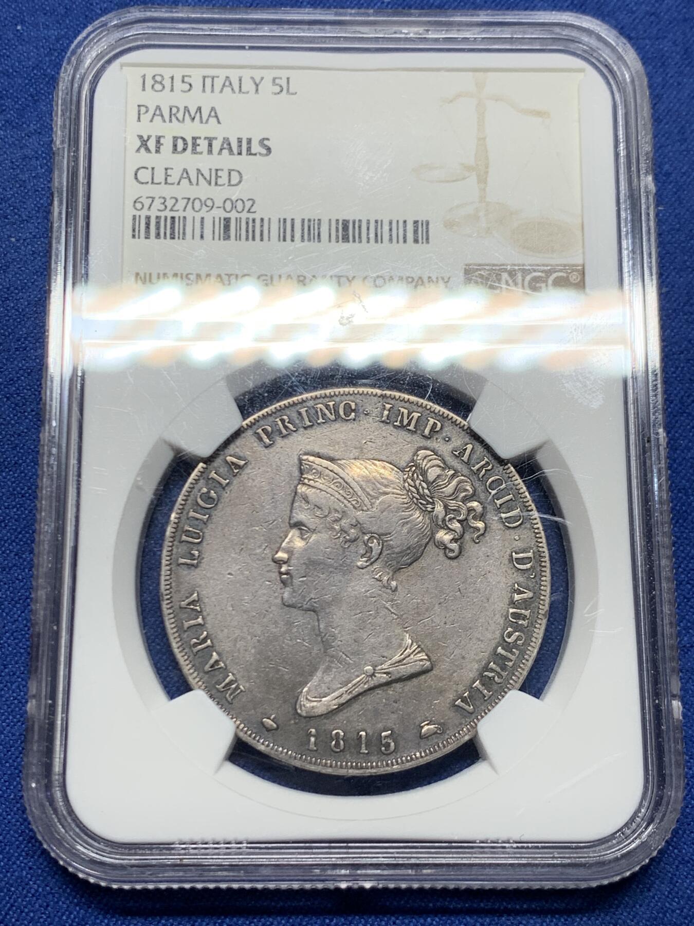 《竞宝斋》第464场 周日，周一，周二，3场连拍 （全场包邮）欢迎送拍 NGC XFD 意大利 帕尔马大公国 1815年 5里拉 银币 玛丽路易丝（拿皇妻子）在位时期发行 拿系币热门品种 这枚细节很好 温润原光 紫罗兰包浆非常漂亮