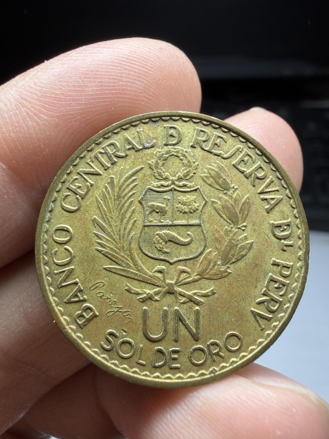 2025年集古藏今外币拍卖第二期-第3场—（总第303拍），可以寄存60天，满160元包邮。 秘鲁1965年1索尔纪念币-利马造币厂400周年