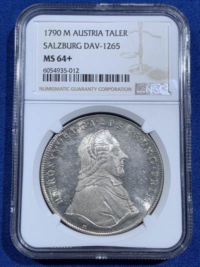 《竞宝斋》第464场 周日，周一，周二，3场连拍 （全场包邮）欢迎送拍 - 唯一冠军分 NGC MA64+ 1790 萨尔茨堡亲王大主教 泰勒大银币 绝美状态历经200多年犹如初铸 全甚打PL底板 入手便是所有