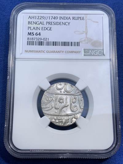 《竞宝斋》第464场 周日，周一，周二，3场连拍 （全场包邮）欢迎送拍 - NGC MS64 印度孟加拉邦1749年打制1卢比银币，银光深打