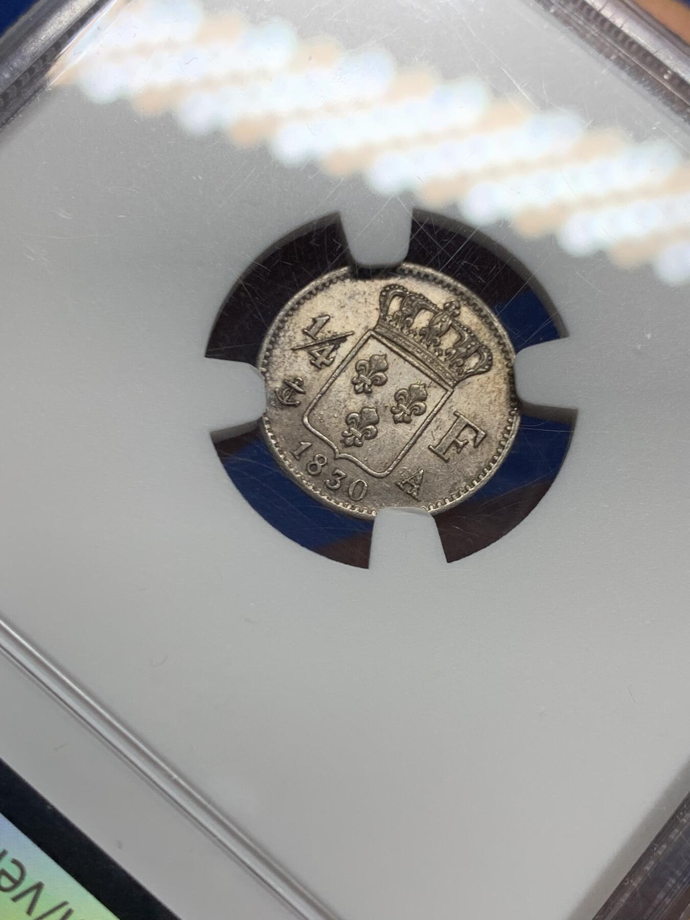 《竞宝斋》第464场 周日，周一，周二，3场连拍 （全场包邮）欢迎送拍 NGC MS61 法国 1830A 1/4法郎