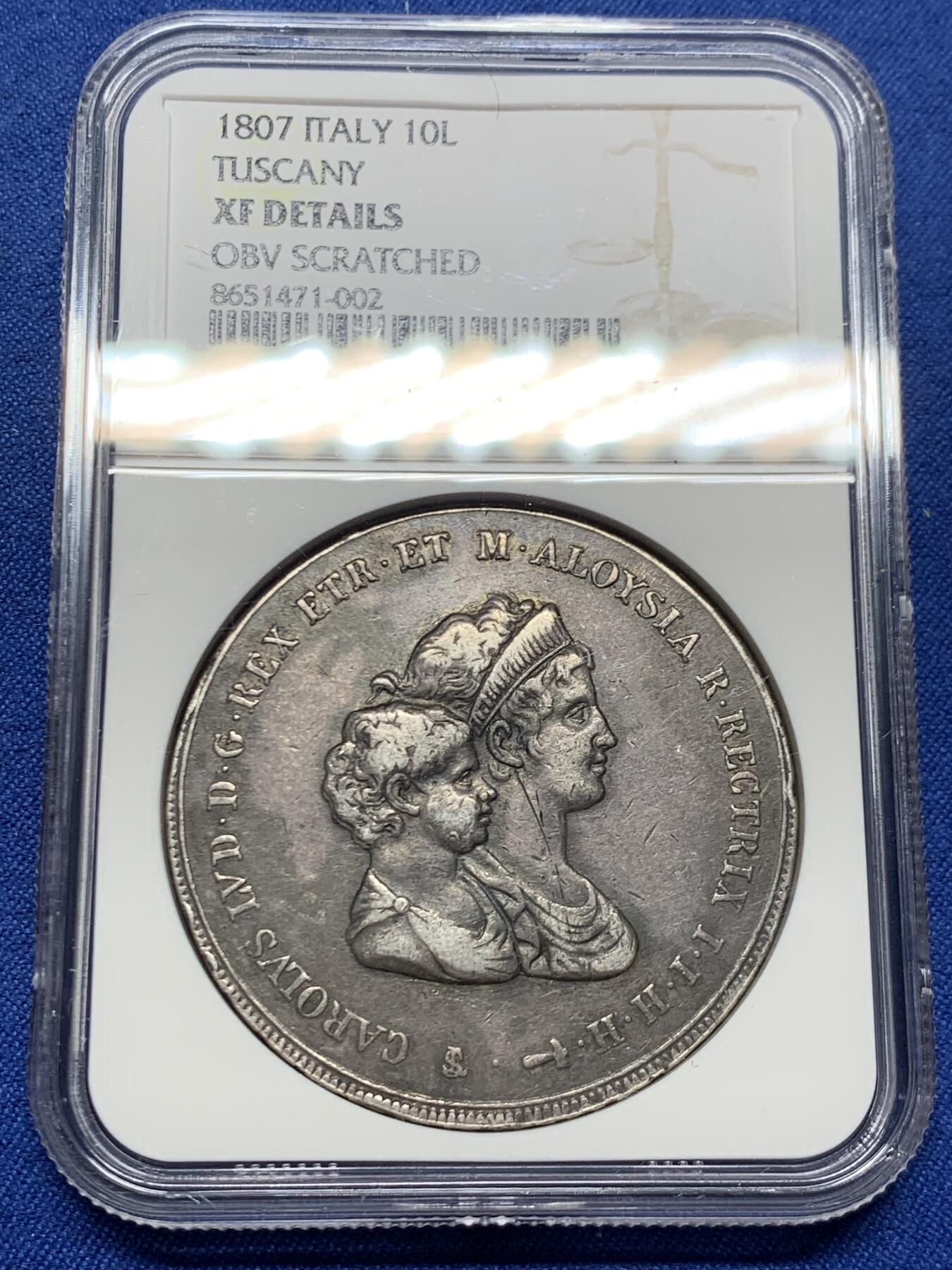 《竞宝斋》第464场 周日，周一，周二，3场连拍 （全场包邮）欢迎送拍 NGC XFD 意大利 托斯卡纳大公国 1807年 10里拉 银币 著名的母子大银 拿系币的经典品种 牛毛细纹不影响整体 传世黑包浆 状态不错