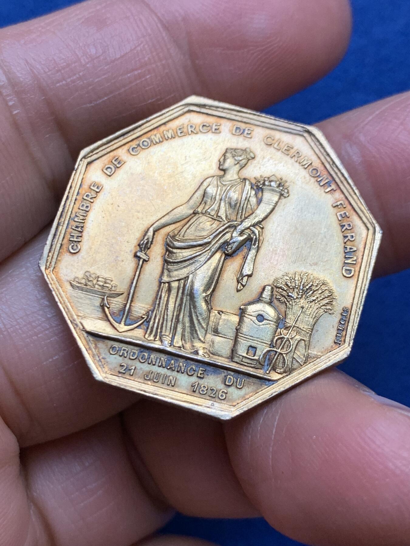 《竞宝斋》第465场 周日，周一，周二，3场连拍 （全场包邮）欢迎送拍 法国八角镀金银质代币，克莱蒙-费朗商会，11.65g，30.7mm，丰饶角1argent边铭