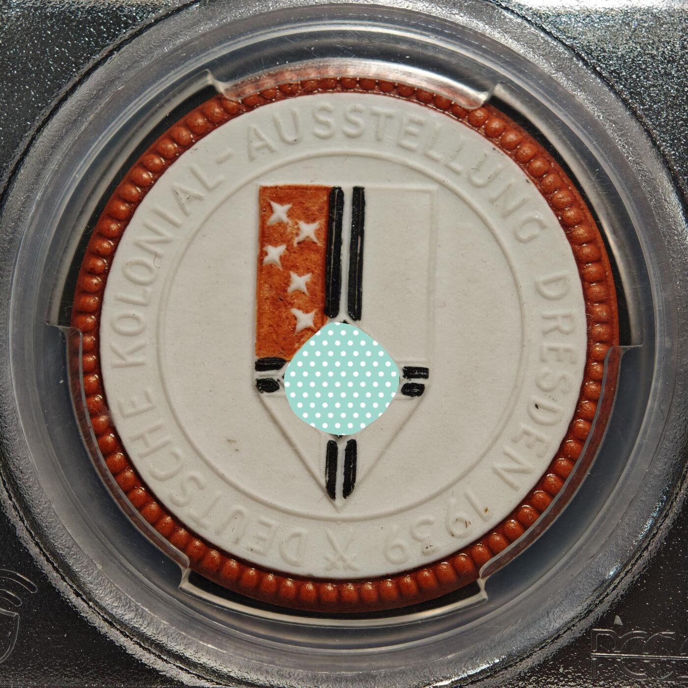 【德藏】世界币章拍卖第164期（拍品征集中~欢迎藏友联系） 唯一冠军分！1939年 德国民族社会主义工人党守卫德雷斯顿万字3色陶瓷纪念章 PCGS MS66 状态极佳 难得一见（原图请联系客服，或查询评级公司官网）