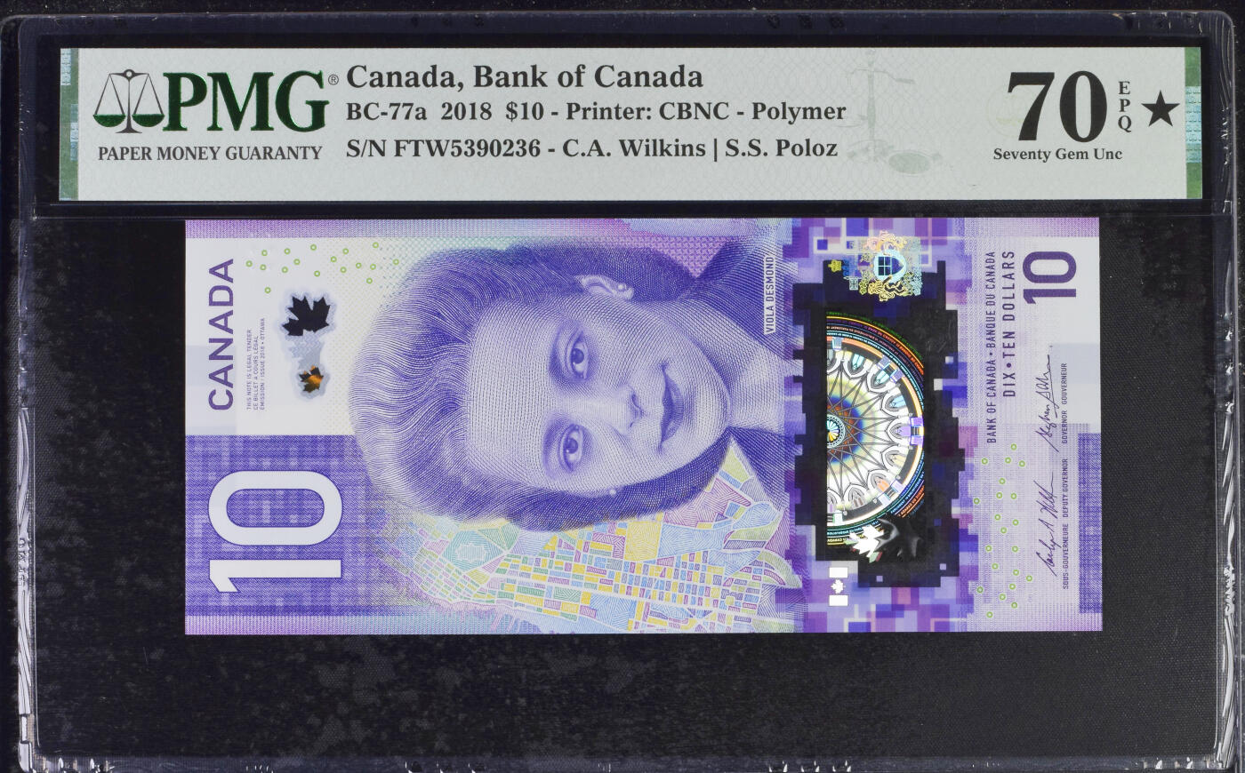 《艾美收藏》第231期-2.8周日外币精品(春节前收官)-世界最佳纸币特辑 加拿大2018年首发年初版首发FTW冠10元PMG70E满分冠军分无47 第一位被印在加拿大钞票上的加拿大女性维奥拉·戴斯蒙德 民权运动先驱，18年IBNS获奖钞 Pick#77a