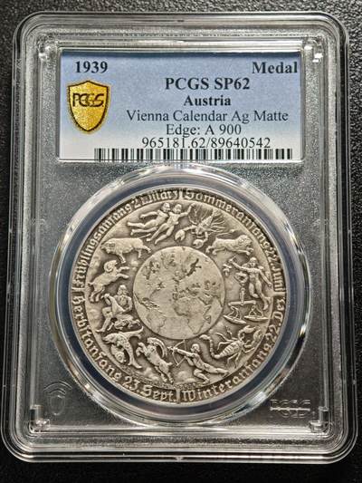 【德藏】世界币章拍卖第164期（拍品征集中~欢迎藏友联系） - 1939年 德国民族社会主义工人党占领奥地利时期十二星座日历纪念银章 PCGS SP62