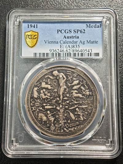 【德藏】世界币章拍卖第164期（拍品征集中~欢迎藏友联系） - 1941年 德国民族社会主义工人党占领奥地利时期十二星座日历纪念银章 PCGS SP62 设计艺术感极强