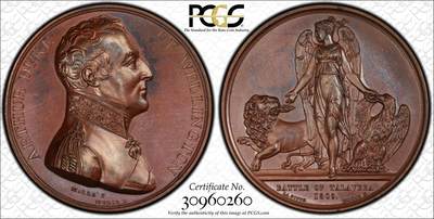 掌中浮雕-藏着的欧洲第052场 - PCGS PR64  : 1809年英国惠灵顿公爵塔拉维拉战役胜利纪念铜章 , 41mm, 盒子有裂，不影响密封