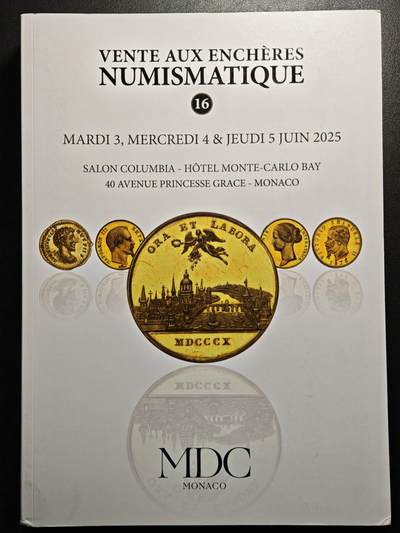 【德藏】世界币章拍卖第164期（拍品征集中~欢迎藏友联系） - 98新 2025年 MDC拍卖行钱币拍卖图录 全彩铜板纸印刷 全书约704页