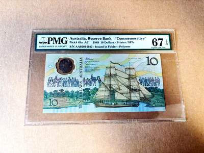 【Blue Auction】世界纸币精拍第783期——18级TOP拍卖/信誉/品质/专业/高效💫 - 【AA】澳大利亚 1988年10元 PMG67EPQ 纪念钞